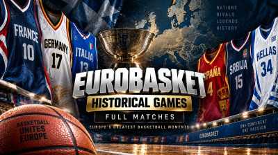Memorable EuroBasket Games | European Basketball Classics