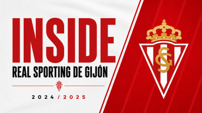 Inside Real Sporting de Gijón - Liga Hypermotion 2024/2025