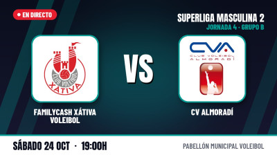 [SM2] Matchday 4 | Familycash Xátiva Volleyball  - CV Almoradí