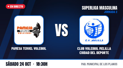 [SUPERLEGA MASCHILE] 2ª giornata | Pamesa Teruel Voleibol  - Club Voleibol Melilla Ciudad del Deporte