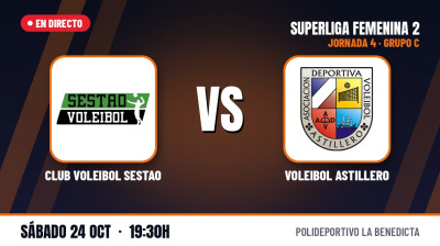 [SF2 – Gr.C 26/27] 4. runde – CLUB VOLEIBOL SESTAO – VOLEIBOL ASTILLERO