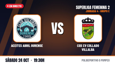 [SF2 - Gr.C 26/27] 4e journée - ACEITES ABRIL OURENSE - COX CV COLLADO VILLALBA