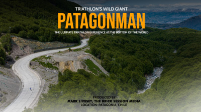 Patagonman – The End of the World Triathlon - Documentary