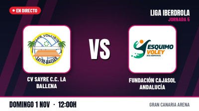 [Iberdrola League 26/27 - Matchday 5] - CV SAYRE C.C. LA BALLENA - FUNDACIÓN CAJASOL ANDALUCÍA