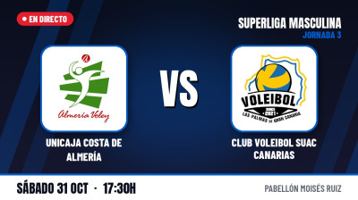 [Men's Super League 26/27 - Matchday 3] - UNICAJA COSTA DE ALMERÍA - CLUB VOLEIBOL SUAC CANARIAS