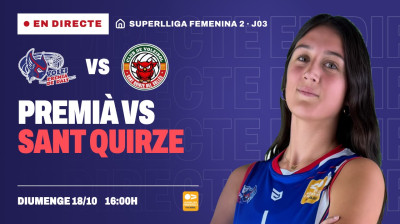 [SF2 - Gr.B 26/27] Matchday 3 - PREMIÁ DE DALT MARESME - CV SANT QUIRZE