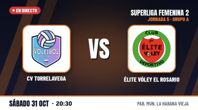 [SF2 Group A 26/27 - Matchday 5] - CV TORRELAVEGA - ÉLITE VÓLEY EL ROSARIO