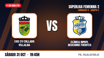 [SF2 Group C 26/27 - Matchday 5] - COX CV COLLADO VILLALBA - CLÍNICA INMUV. DESCUBRE FUENTES