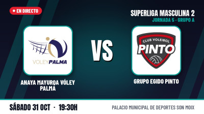 [SM2 Group A 26/27 - Matchday 5] - ANAYA MAYURQA VÓLEY PALMA - GRUPO EGIDO PINTO
