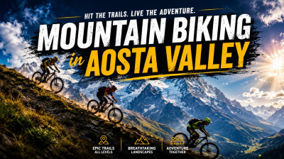 Mountain Biking in Aosta Valley – Odcinek 1: Valpelline i Bionaz na e-MTB
