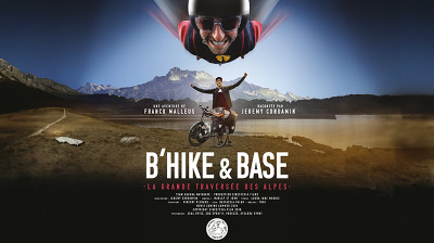B’hike n BASE – Making Of - Äärimmäiset seikkailut Ranskan Alpeilla - Koko dokumentti online