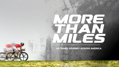 More Than Miles - Nejtěžší cyklistický závod světa ve štafetovém formátu - Dokument