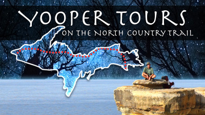 Yooper Tours: 550 miles hiking through Michigan’s Upper Peninsula - Documentary