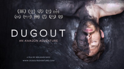 DugOut – Ben and James’ Amazonian Canoe Adventure - Documentary