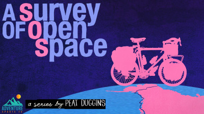 A Survey of Open Space – Uniendo a un tercer ciclista y llegando al extremo del continente – Episodio 4