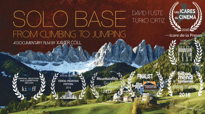 Solo Base – Free-solo climbing, BASE jumping and the pursuit of true freedom – Documentary
