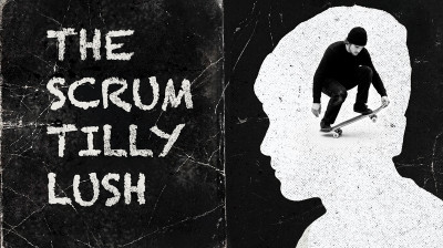 The Scrum Tilly Lush: Europæisk skate i Super 8 – Film