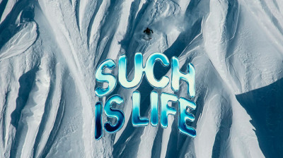 Such is Life: Jaarlijkse productiecyclus binnen professioneel freeskiën – Film