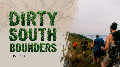 Dirty South Bounders – Avsnitt 4: Uppstigning genom höglänta områden med Dirty South Bounders-teamet – Dokumentär