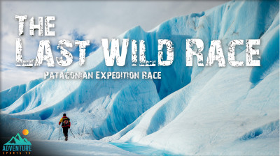 The Last Wild Race – Wenger Patagonian Expedition Race: Competizione estrema nella Patagonia australe - Documentario