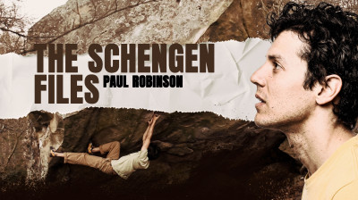The Schengen Files: Paul Robinson Explores European Bouldering - Documentary