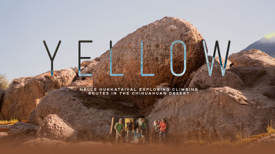 Yellow: Nalle Hukkataival explorando rutas de escalada en el desierto Chihuahuan – Documental