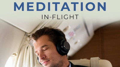 OBM In-Flight Meditation | Episode 4: Overcoming Stress and Fatigue