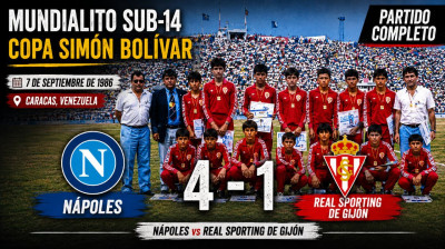 Nápoles - Real Sporting de Gijón (4-1) | Mundialito Sub-14 Copa Simón Bolívar 7-9-1986 | Partido Completo