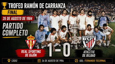 Real Sporting de Gijón vs Athletic de Bilbao (1-0) | Trofeo Ramón de Carranza (Final) 26-8-1984 | Partido Completo