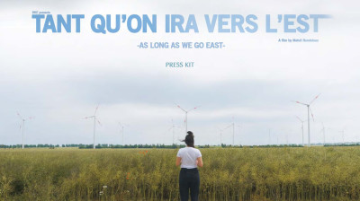 Trailer oficial de "Tant Qu'on Ira Vers l'Est"