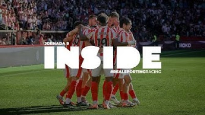 INSIDE SPORTING (Real Sporting de Gijón 2-1 Real Racing Club de Santander)