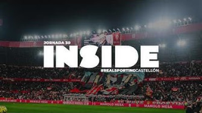 INSIDE SPORTING (Real Sporting de Gijón 4-1 CD Castellón)