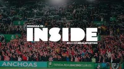 INSIDE SPORTING (Real Racing Club de Santander 3-1 Real Sporting de Gijón)