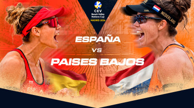 España vs Países Bajos | Match 2 | CEV Beach Voley Nations Cup Madrid 2026