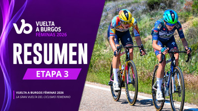 Resumen 3ª Etapa Vuelta a Burgos Féminas 2026 - 3 de 3 para SD-Workx con Mischa Bredewold