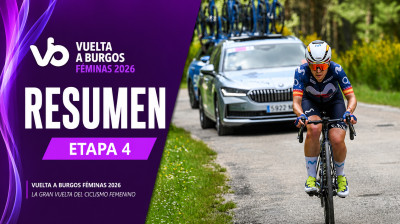 Resumen Etapa Reina Vuelta a Burgos Féminas 2026 - Lagunas de Neila deciden la clasificación general