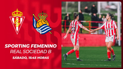 Sporting Femenino vs Real Sociedad B | Grupo 1 | 2ª Federación FUTFEM
