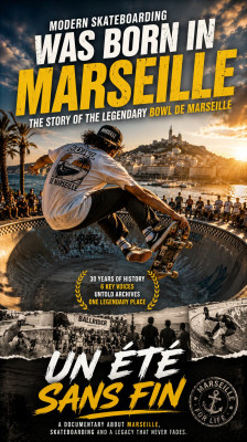 El skate moderno nació en Marsella: la historia del legendario Bowl de Marseille | Un Eté Sans Fin