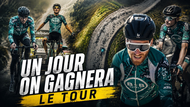 One Day We’ll Win the Tour | The B&amp;B Hotels Team’s Dream of Racing the Tour de France | Documentary