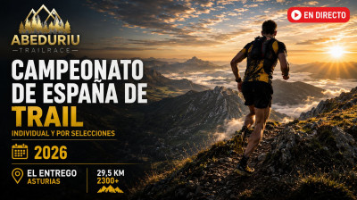 Abeduriu Trail Race 2026 en Directo | Campeonato de España de Trail Running