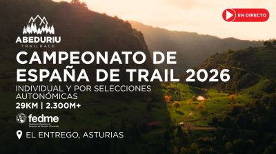 Abeduriu Trail Race 2026 en Directo | Campeonato de España de Trail Running