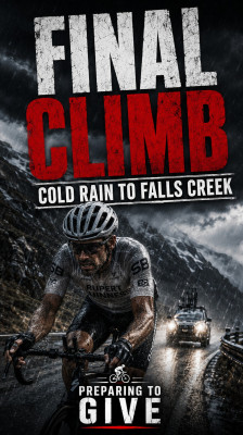 Rupert Guinness tackles the final stretch of Hell Week in the rain and cold until he reaches Falls Creek | Preparing to Give