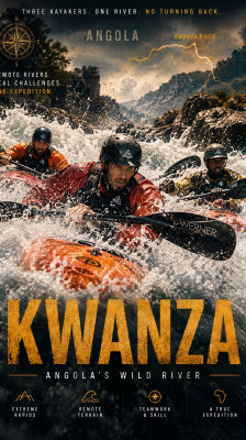 Mike Dawson, Dewet Michau y Jake Holland: primeros rápidos en kayak del río Kwanza · Kwanza