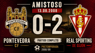 Pontevedra CF vs Real Sporting de Gijón (0:2) | Mecz Towarzyski 13.08.2008 | Pełny Mecz