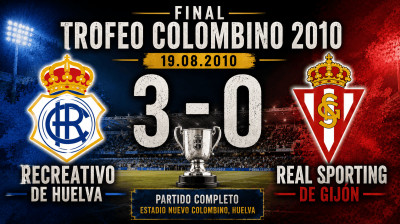 Recreativo de Huelva vs Real Sporting de Gijón (3:0) | Finał Trofeo Colombino 2010 | Pełny Mecz