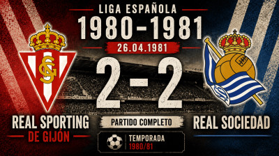 Real Sporting de Gijón vs Real Sociedad (2:2) | Liga Hiszpańska 26.04.1981 | Pełny Mecz
