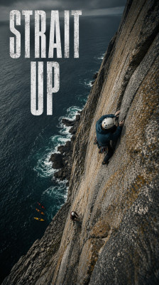 Rachel Taylor, Stan Meissner, Jamie Trapp og Josh Street: klatring i Bass-stredet · Strait Up
