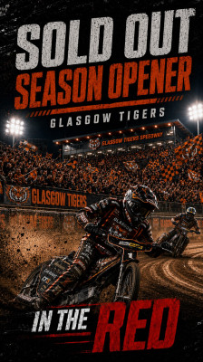 Entradas agotadas para el estreno de temporada de los Glasgow Tigers | In the Red