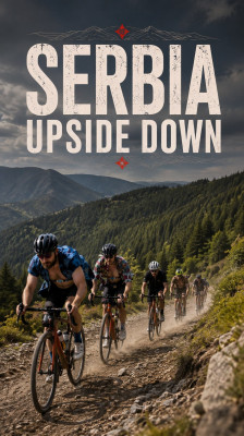 Descenso en bicicleta por el monte Tara, Serbia · Serbia Upside Down