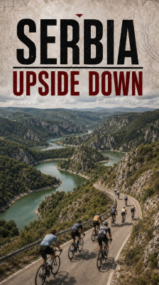 Ciclismo por los meandros del Uvac y Kladnica, Serbia · Serbia Upside Down